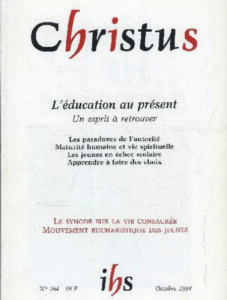 "L'éducation au présent", Christus, n° 164, 1994